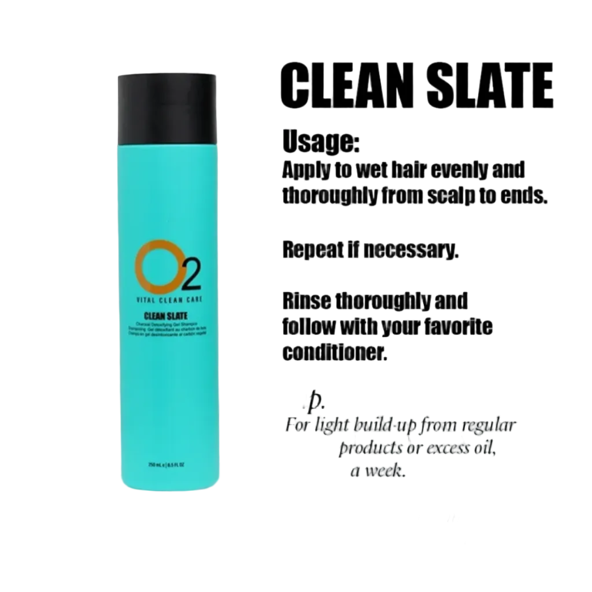 Blue bottle labeled 'O2 Clean Slate' with usage instructions on a white background