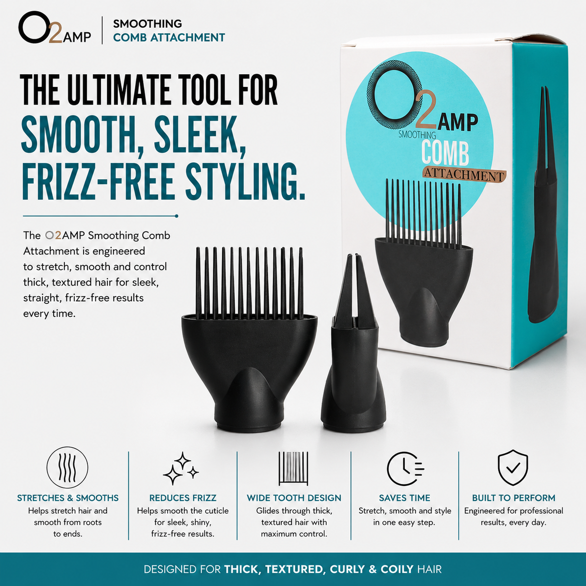 O2AMP smoothing comb attachment shown from the front and side beside its white-and-turquoise retail box and styling benefit icons.