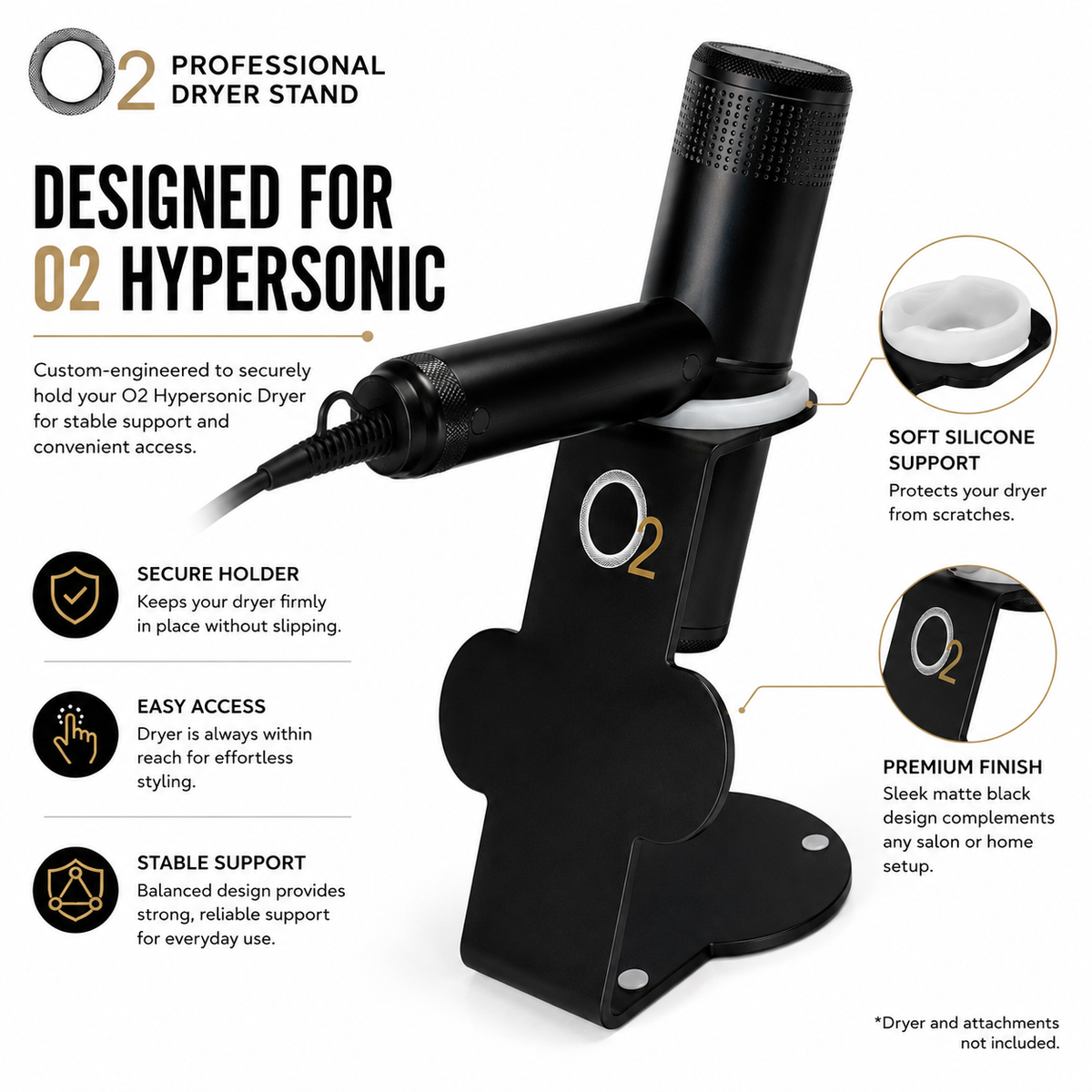 O2 stand holding a black Hypersonic dryer, with close-ups of the silicone cradle and matte finish; dryer not included.
