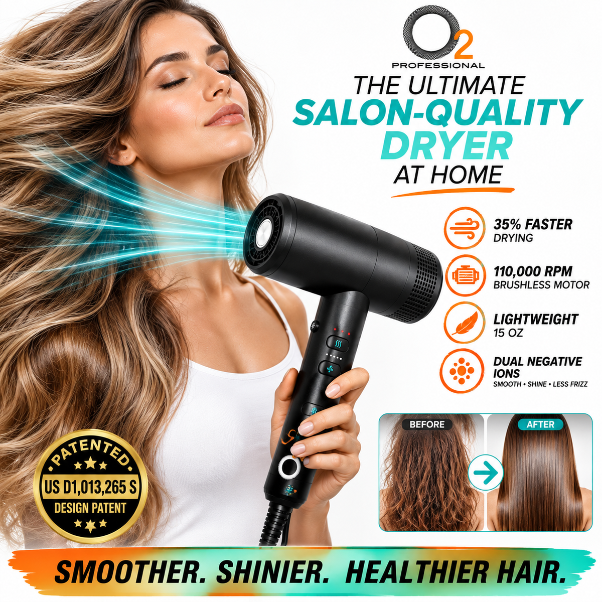 A woman holds a black O2 Professional salon-quality hair dryer while emitting blue airflow graphics. The ad includes marketing text, feature icons, a patent badge, and a before/after hair result inset on a white background.